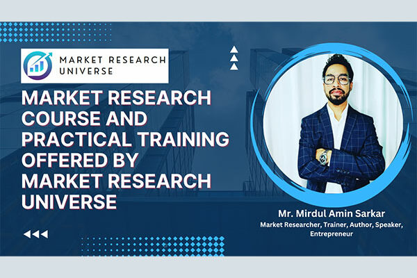 Market Research Course and Practical Training offered by India’s Youngest Market Research Trainer Mirdul Amin Sarkar
