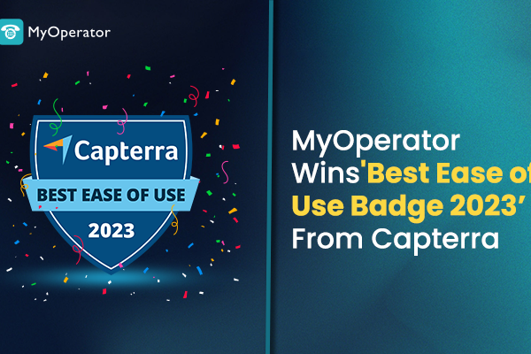 MyOperator Cloud Call Center Software Receives Best Ease of Use 2023 Badge from Capterra