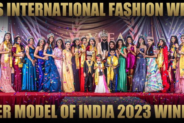 Super Model of India 2023 Winners YIFW : Where Dreams Soar and Stars Emerge