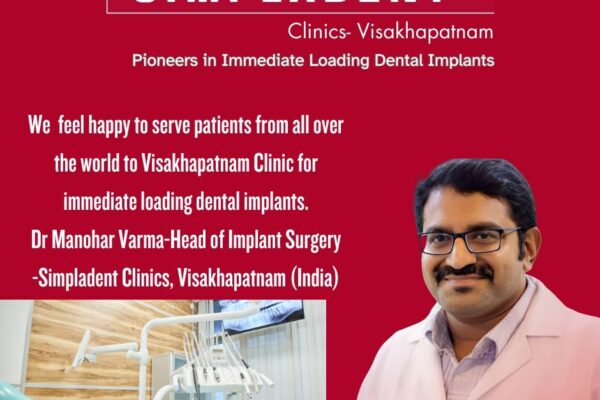 Revolutionizing Dental Implant Surgery: Simpladent Visakhapatnam Invites Patients to Experience Immediate Loading Implants in Just 48 Hours