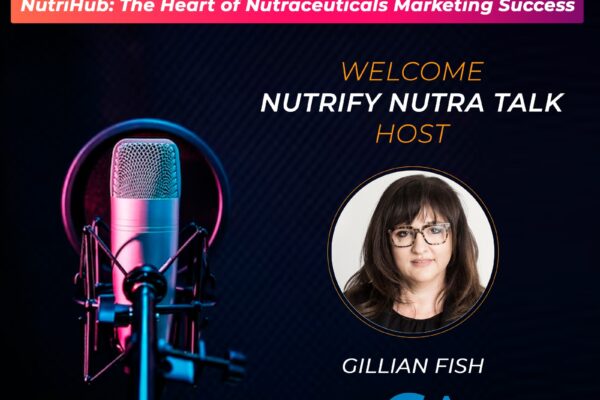 Nutrify Today launches “Nutrihub: The Heart of Nutraceuticals Marketing Success” podcast series on its Nutrifytoday Phone app