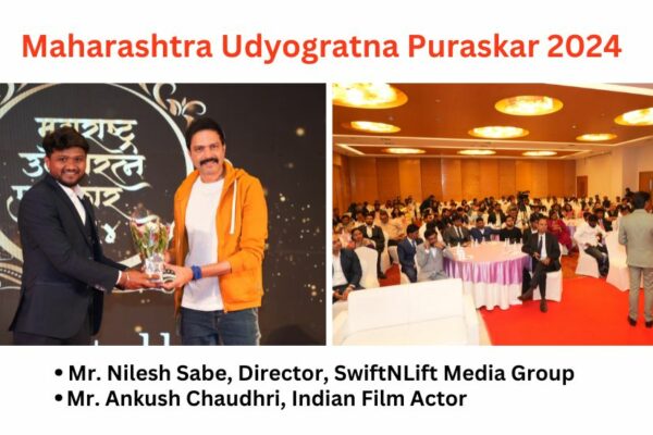 SwiftNLift Media Group Recognizes Business Excellence at Maharashtra Udyogratn Purskar