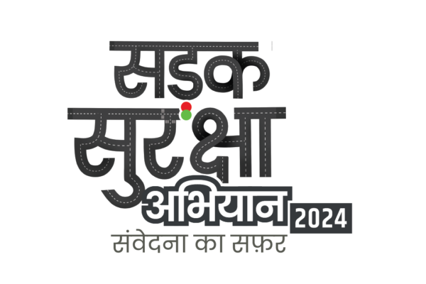 SADAK SURAKSHA ABHIYAN 2024: “Samvedana ka Safar” Highlights a Holistic Approach to Road Safety