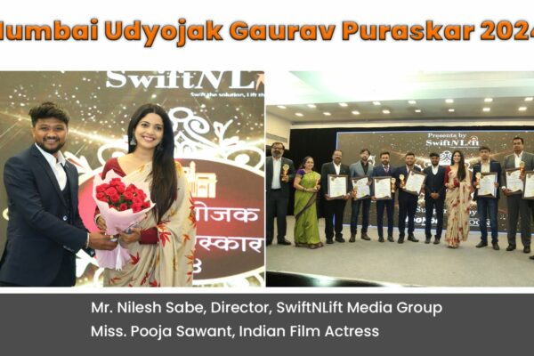 SwiftNLift Media Group Hosts Mumbai Udyojak Gaurav Purskar 2024 to Celebrate Business Excellence