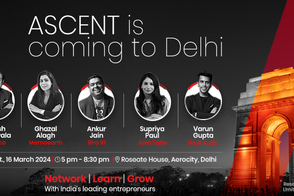 Founded by Harsh Mariwala, ASCENT, a peer learning platform for entrepreneurs is set to launch in Delhi on Saturday, 16 March