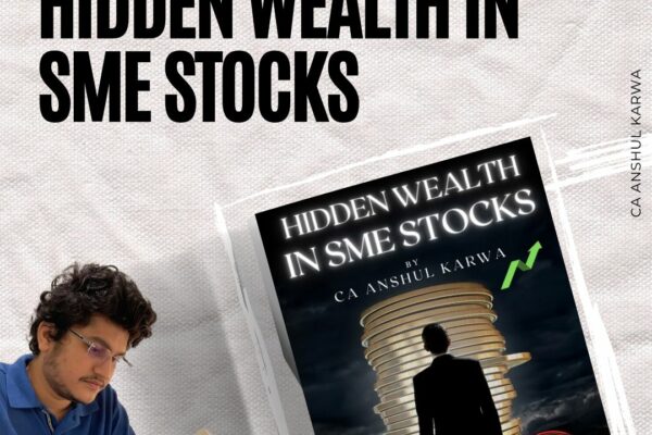 Hidden Wealth in SME Shares: The First-Ever Book on SME Shares in India.