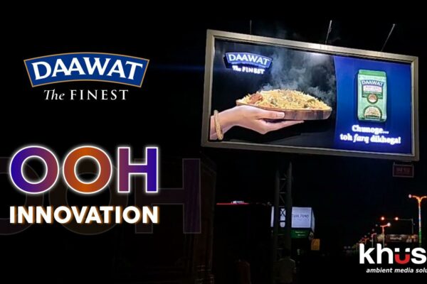 DAAWAT’S ‘CHUNOGE TOH FARQ DIKHEGA’ OOH CAMPAIGN COOKS UP EXCITEMENT