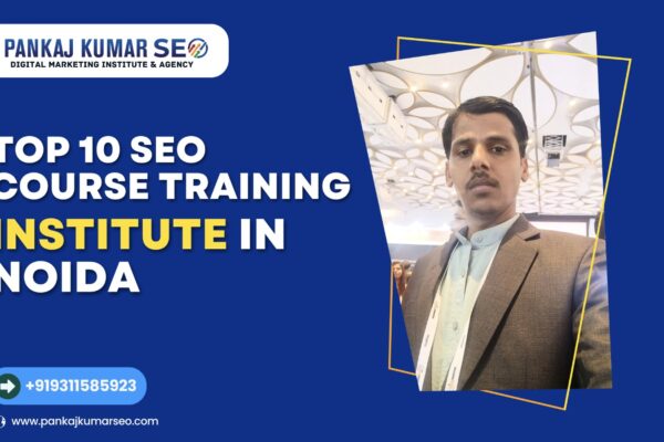 Top 10 SEO Institutes in Noida