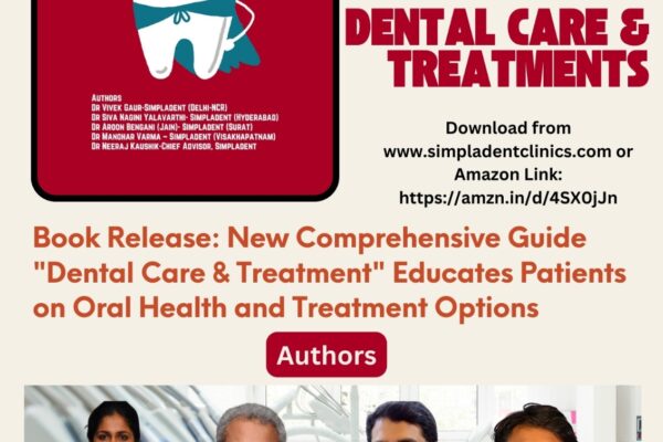 Book Release: New Comprehensive Guide “Dental Care & Treatment” Educates Patients on Oral Health and Treatment Options