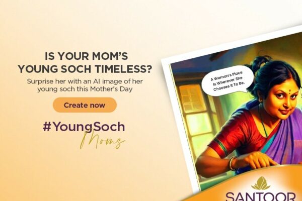 Celebrate the Power of #YoungSochMoms with Santoor’s Innovative AI Experience