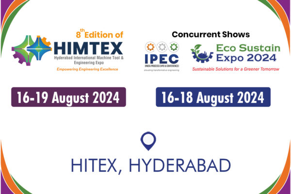 Hyderabad prepares to host Triad of Industry Events: HIMTEX, India Process Expo & Conference (IPEC), and Eco Sustain Expo