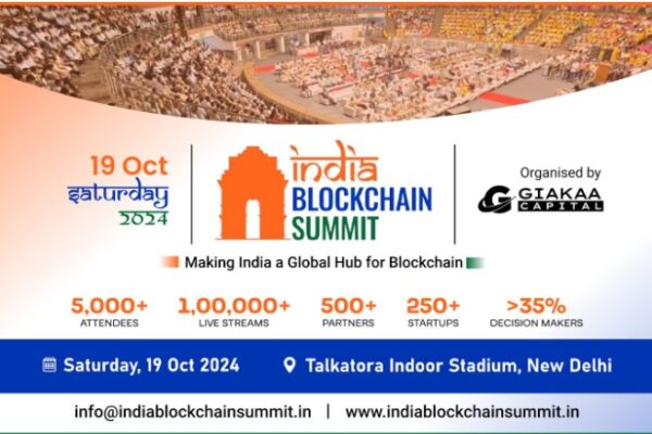 India Blockchain Summit 2024 to be Held in New Delhi, Accelerates Towards Making India a Global Hub for Blockchain