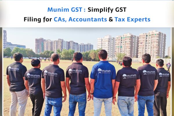 Munim GST: A Smart GST Software For CAs, Accountants & Tax Experts