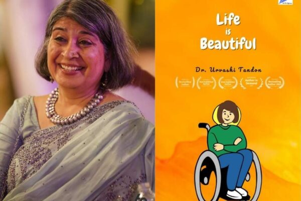 Life is Beautiful: Dr. Urvashi Tandon’s Heartfelt Journey Towards Inclusivity