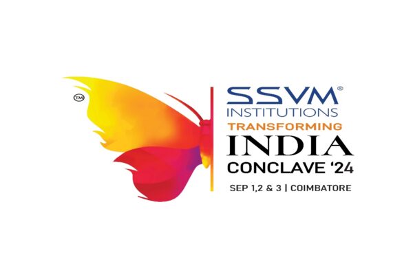 SSVM INSTITUTIONS’ “Transforming India Conclave 2024”