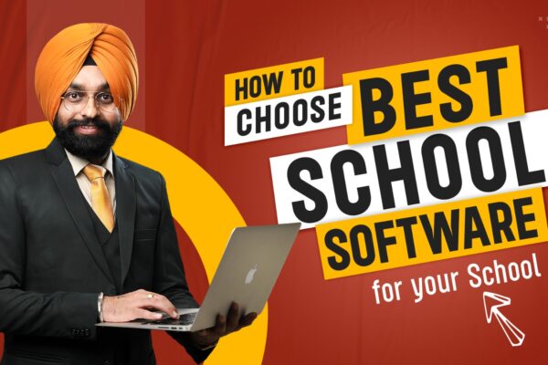 How to Choose the Best School ERP Software: Essential Tips for Indian Schools