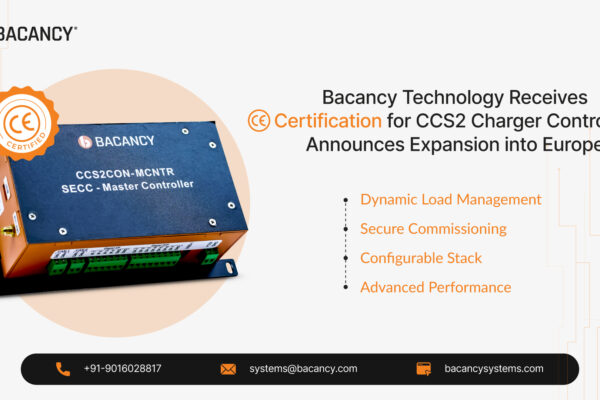 Bacancy Technology Receives CE Certification for CCS2 Charger Controller, Announces Expansion into Europe