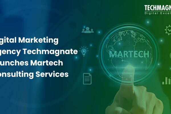Digital Marketing Agency Techmagnate Launches Martech Consulting Services