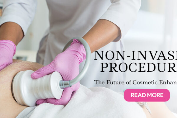 The Future of Cosmetic Enhancements: A Shift Towards Non-Invasive Procedures