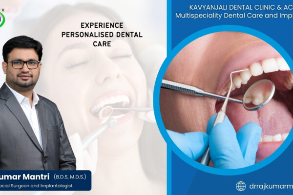 Experience Personalized Dental Care at Dr. Rajkumar Mantri’s Dental Clinic