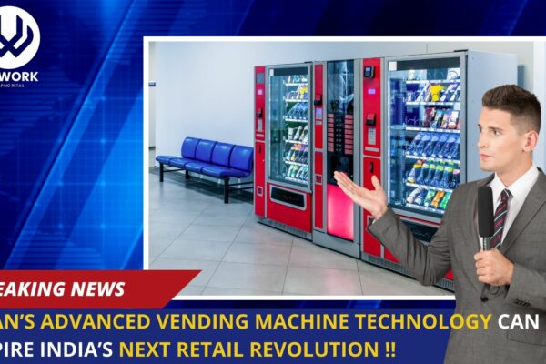 How Japan’s Advanced Vending Machine Technology Can Inspire India’s Next Retail Revolution