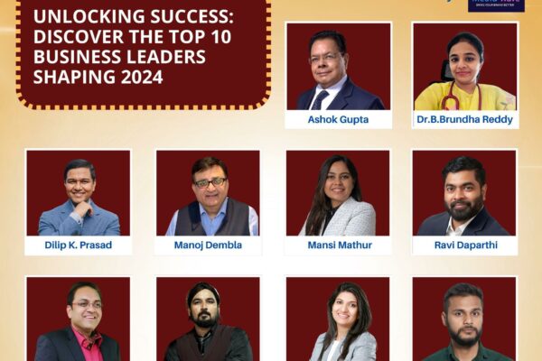 Unlocking Success: Discover The Top 10 Business Leader Shaping 2024