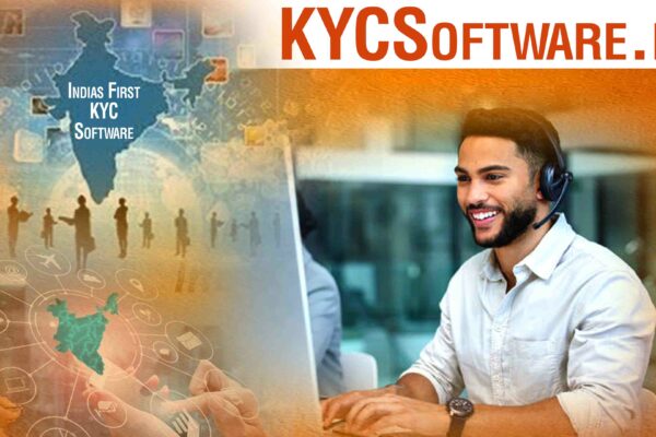 India’s First KYC Digital Trust platform: KYC Software brings a wave of positive change