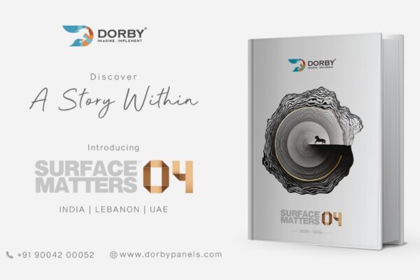 Dorby– India’s Leading Surface Décor Brand, Launches Surface Matters-04 Catalogue