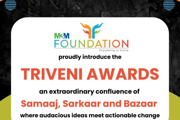 Catalyzing Impact: M3M Foundation Unveils Triveni Awards to Fuel Grassroots Innovation Across India