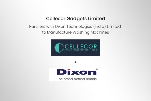 Cellecor Gadgets Limited partners with Dixon Technologies (India) Limited to Manufacture Washing Machines