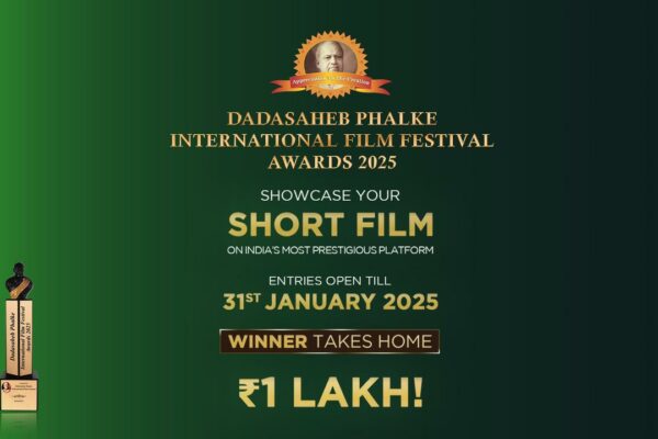 Short Film Submissions Live at Dadasaheb Phalke International Film Festival 2025: Win ₹1 Lakh and the Prestigious Best Short Film Award