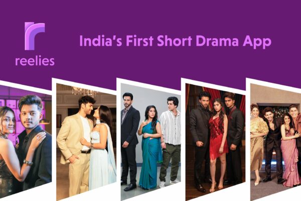 Reelies – India’s First Short Drama App, is all set to change the scene of the Indian entertainment industry.