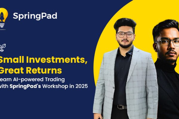 Small Investments, Great Returns: Learn AI-Powered Trading with SpringPad’s Workshop in 2025