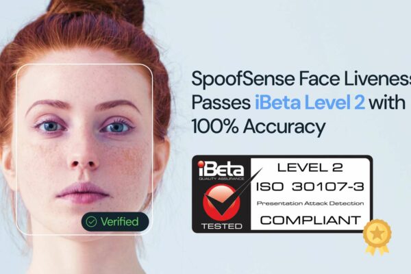 SpoofSense Liveness Achieves iBeta Level-2 Compliance, Strengthening Its Position as the Leader in Face Liveness Detection