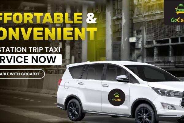 Affordable and Convenient Outstation Trip Taxi Service Now Available with Gocabxi