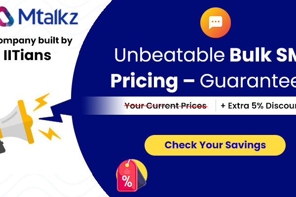 Mtalkz announces Unbeatable Bulk SMS Pricing with Price Match Guarantee & 5% Discount on top of it