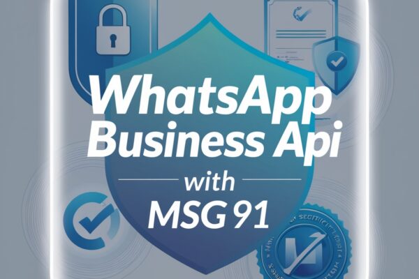 Why Every E-commerce Store Needs WhatsApp API in 2025