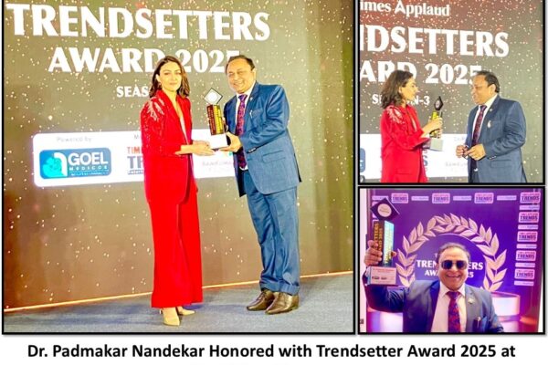 Dr. Padmakar Nandekar Honored with Trendsetter Award 2025 at Prestigious Ceremony