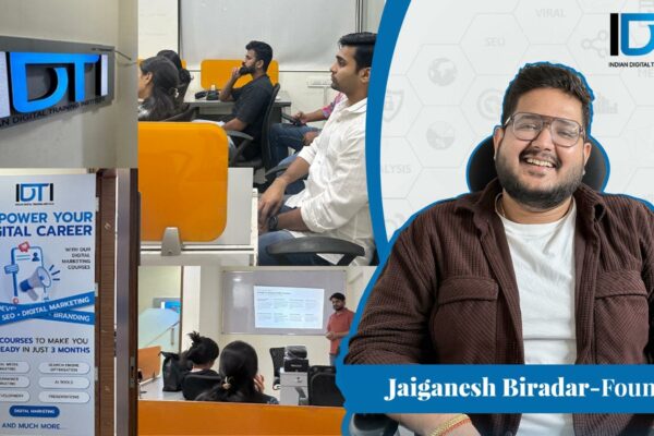 Get Ahead in Digital Marketing with IDTI – Mumbai’s Best Institute for Real-World Training & Placements!