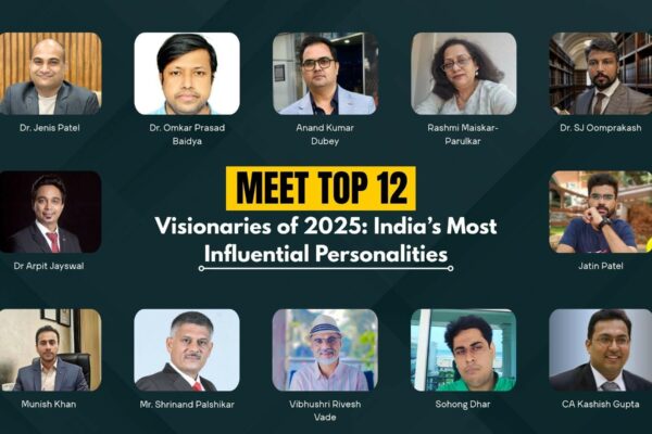 Meet the Top 12 Visionaries of 2025: India’s Most Influential Personalities