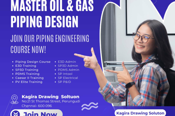 Kagira Drawing Solution: Pioneering World-Class Piping Design Training Since 2009