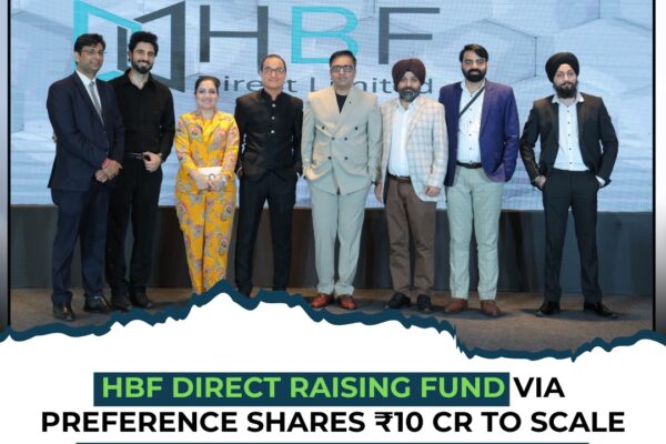 HBF Direct Expands Venture Studio Model to Empower SMEs – Raising ₹10 Cr via Preference Shares