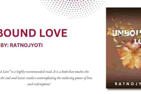 Unbound Love by Ratno Jyoti – Book Review