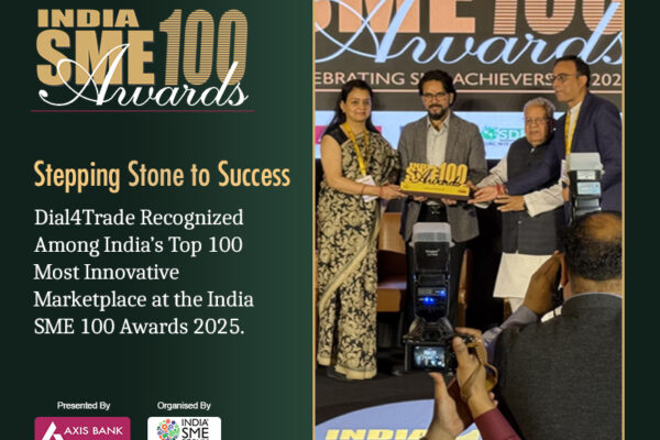 Dial4Trade Recognized Among India’s Top 100 Most Innovative and High-Performing Companies for 2025