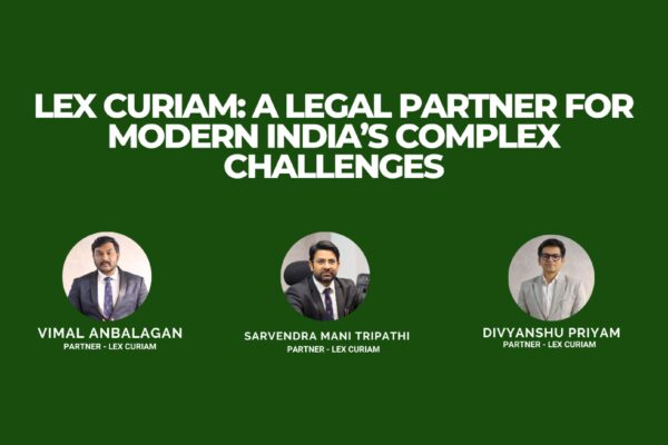 Lex Curiam: A Legal Partner for Modern India’s Complex Challenges