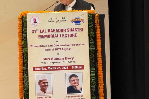 “India is Reshaping Its Development Paradigm to Seize New Opportunities”: Suman Bery at 31st Lal Bahadur Shastri Memorial Lecture