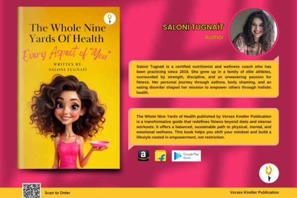 The Whole Nine Yards of Health: A Revolutionary Wellness Guide for the Modern Generation