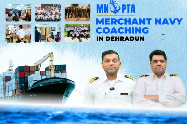 One Of The Best Merchant Navy Coaching in Dehradun – MNOPTA