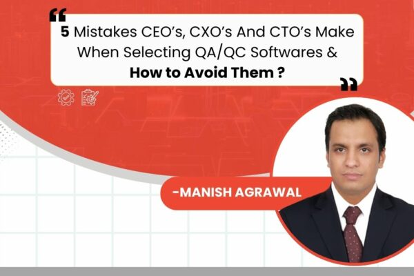 Top 5 Mistakes Leaders Make When Choosing Test Automation Tools — Insights from Manish Kumar Agrawal , Ex McKinsey & Ex BCG Consultant