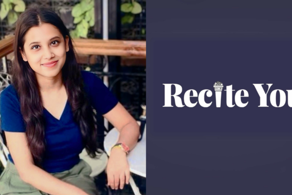 How ‘Recite You’ by Princy is Championing Purpose-Driven Media and Spotlighting India’s Unsung Changemakers